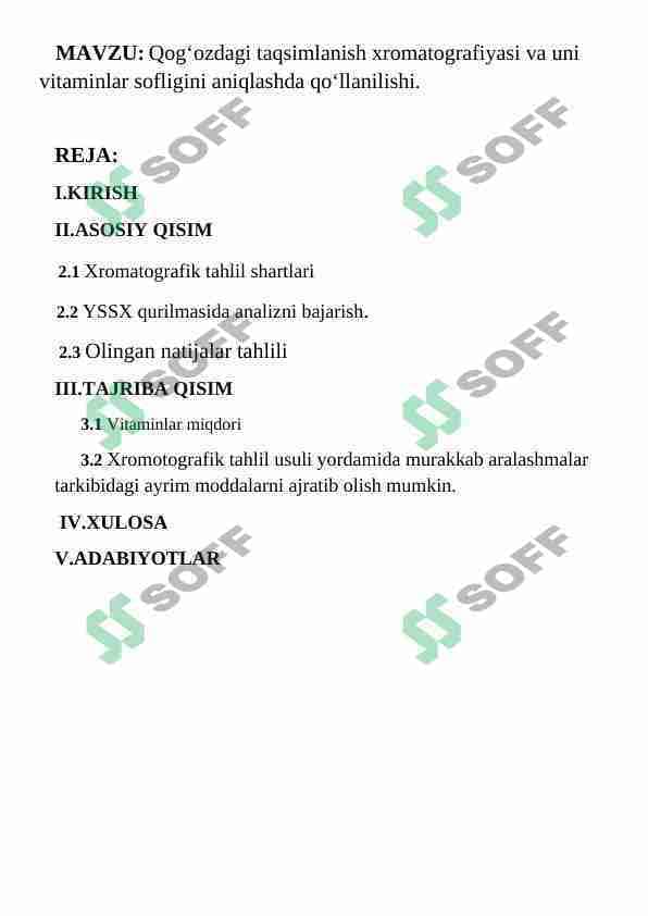 Qog‘ozdagi taqsimlanish xromatografiyasi va uni vitaminlar sofligini aniqlashda qo‘llanilishi
