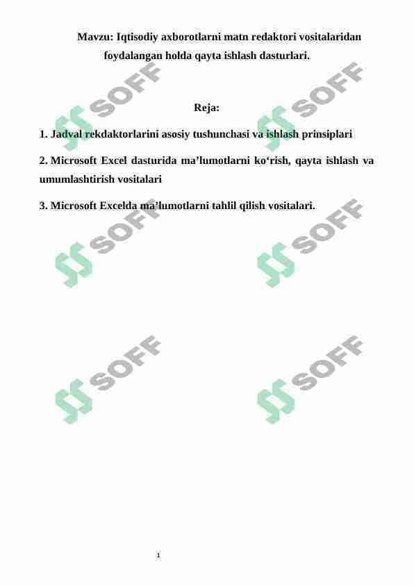 Iqtisodiy axborotlarni matn redaktori vositalaridan foydalangan holda qayta ishlash dasturlari.