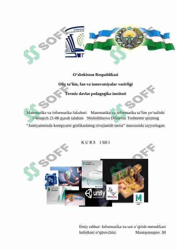 Jamiyatimizda kompyuter grafikasining rivojlanish tarixi.