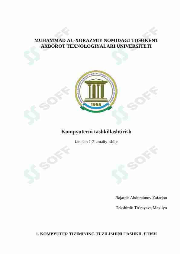 KOMPYUTER TIZIMINING TUZILISHINI TASHKIL ETISH.ZAMONAVIY PROTSESSORLAR VA ULARNING ISHLASH PRINSIPI. PROTSESSORNI O‘RNATISH VA IDENTIFIKATSIYALASH