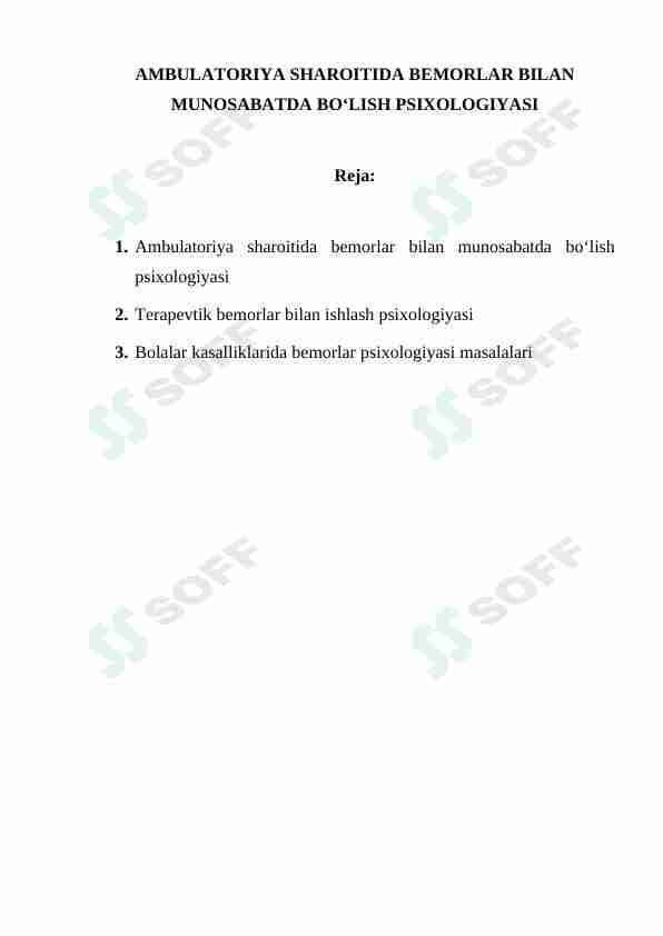 AMBULATORIYA SHAROITIDA BEMORLAR BILAN MUNOSABATDA BO‘LISH PSIXOLOGIYASI