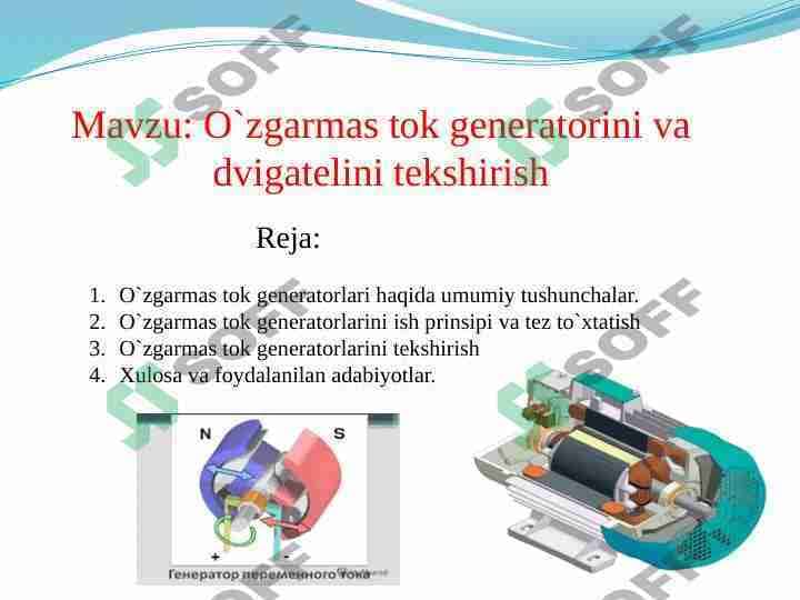 O`zgarmas tok generatorini va dvigatelini tekshirish