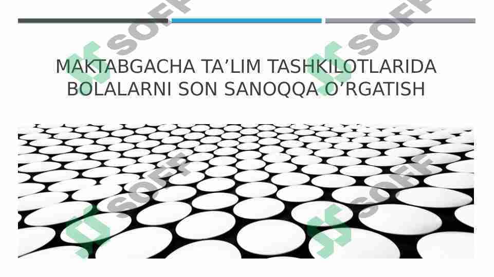 MAKTABGACHA TA’LIM TASHKILOTLARIDA BOLALARNI SON SANOQQA O’RGATISH