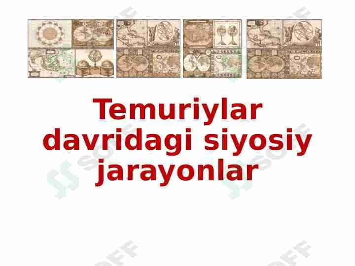 Temuriylar davridagi siyosiy jarayonlar