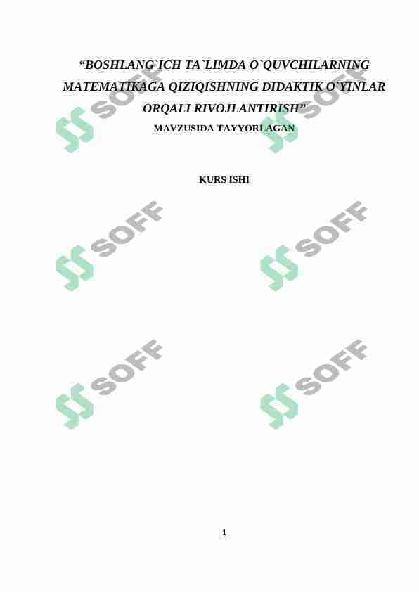 BOSHLANG`ICH TA`LIMDA O`QUVCHILARNING MATEMATIKAGA QIZIQISHNING DIDAKTIK O`YINLAR ORQALI RIVOJLANTIRISH