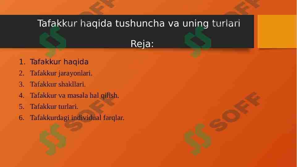 Tafakkur haqida tushuncha va uning turlari
