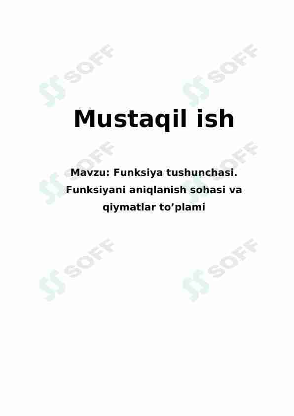 Funksiya tushunchasi. Funksiyani aniqlanish sohasi va qiymatlar to’plami