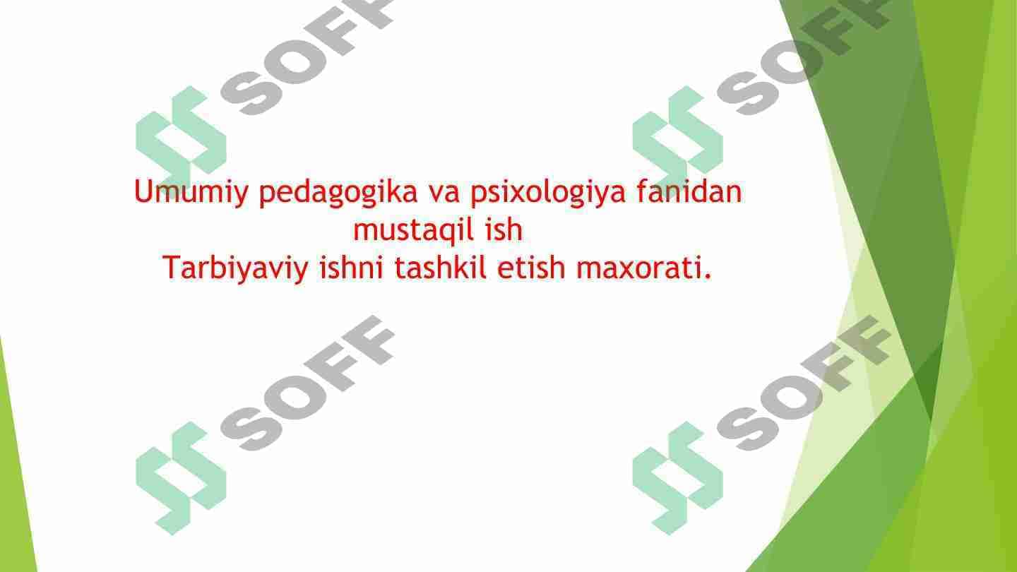 Tarbiyaviy ishni tashkil etish maxorati.