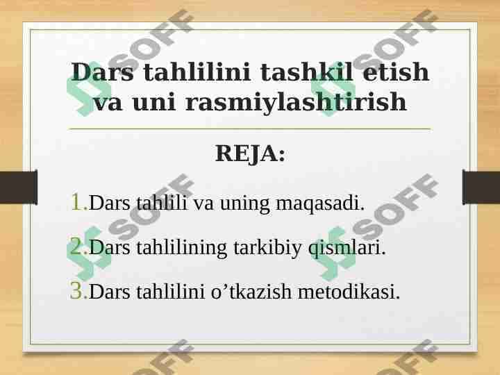 Dars tahlilini tashkil etish va uni rasmiylashtirish
