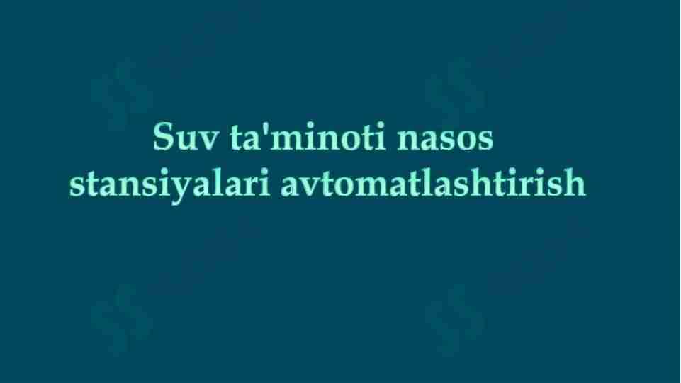 Suv ta'minoti nasos stansiyalari avtomatlashtirish