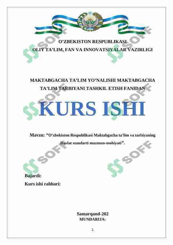 O‘zbekiston Respublikasi Maktabgacha ta’lim va tarbiyaning Davlat standarti mazmun-mohiyati