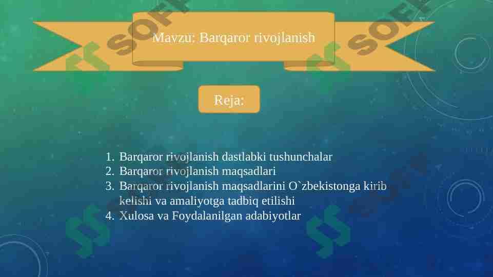 Barqaror rivojlanish. Barqaror rivojlanish maqsadlarini O`zbekistonga kirib kelishi va amaliyotga tadbiq etilishi
