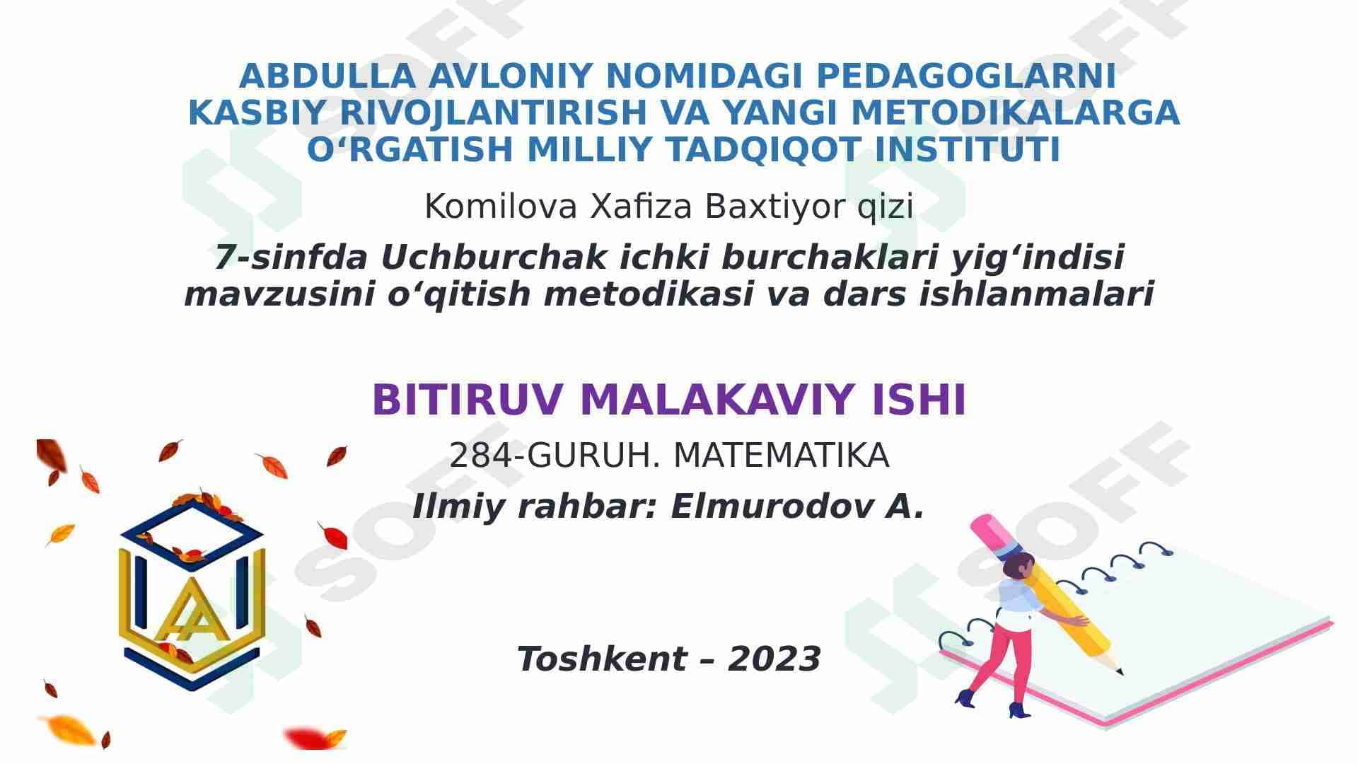 uchburchakning ichki burchaklari yigʻindisi mavzusini oʻqitish metodikasi va dars ishlanmalari