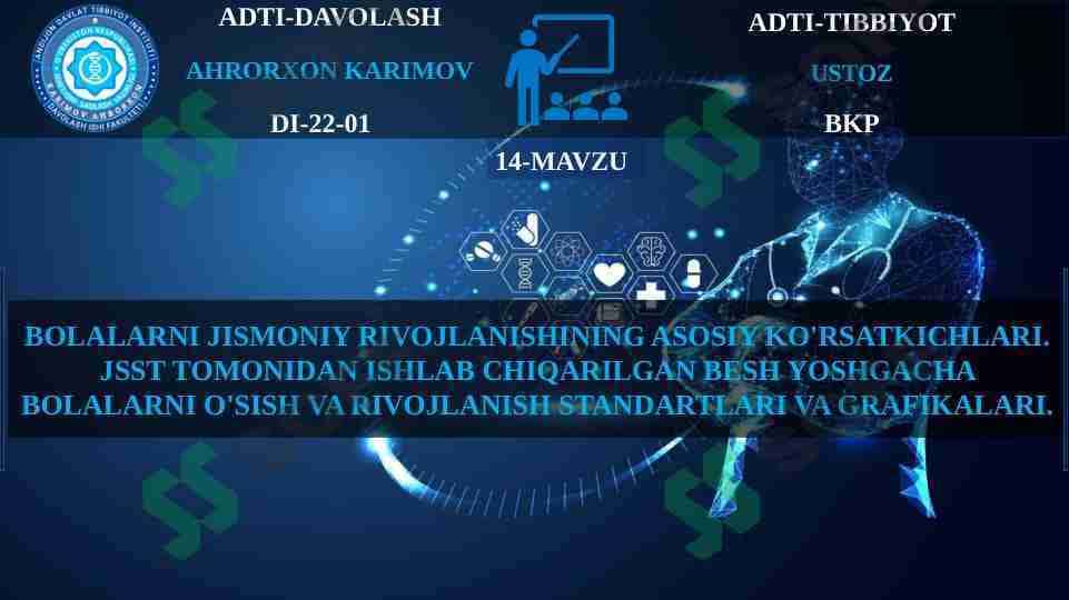 BOLALARNI JISMONIY RIVOJLANISHINING ASOSIY KO'RSATKICHLARI. JSST TOMONIDAN ISHLAB CHIQARILGAN BESH YOSHGACHA BOLALARNI O'SISH VA RIVOJLANISH STANDARTLARI VA GRAFIKALARI.