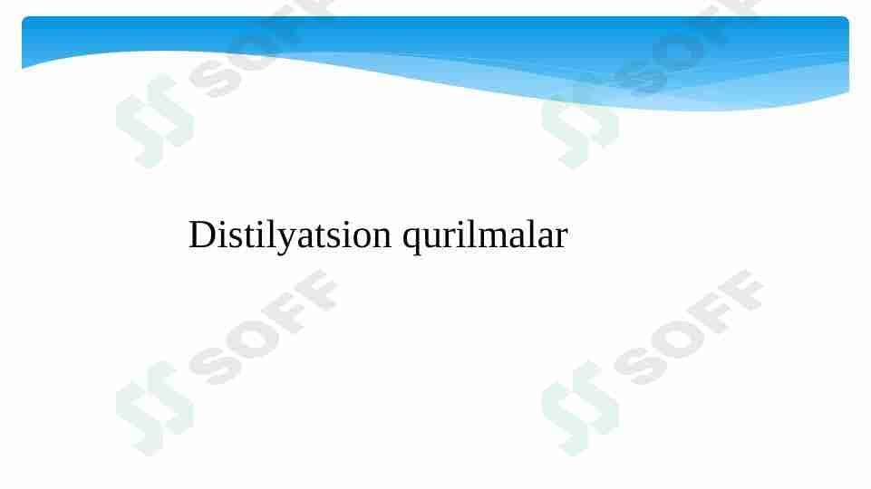 Distilyatsion qurilmalar