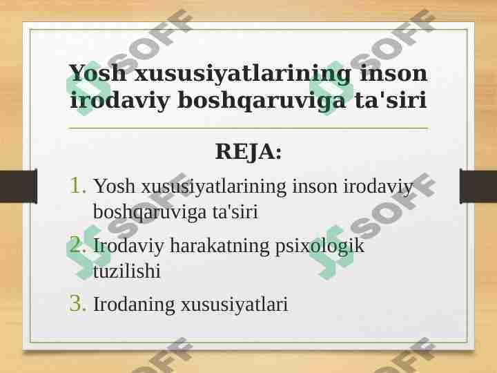 Yosh xususiyatlarining inson irodaviy boshqaruviga ta'siri