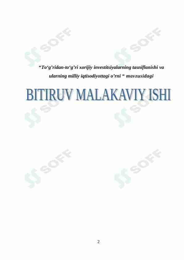 To'g'ridan-to'g'ri xorijiy investitsiyalarning tasniflanishi va ularning milliy iqtisodiyottagi o’rni