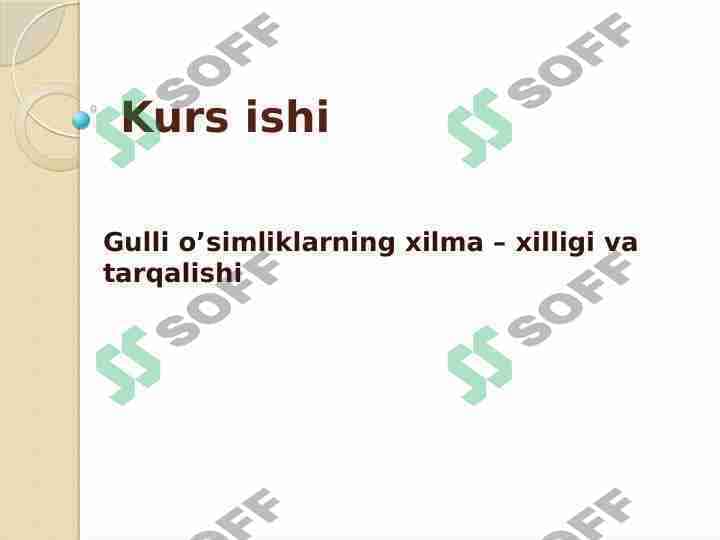 Gulli oʻsimliklarning xilma-xilligi va tarqalishi