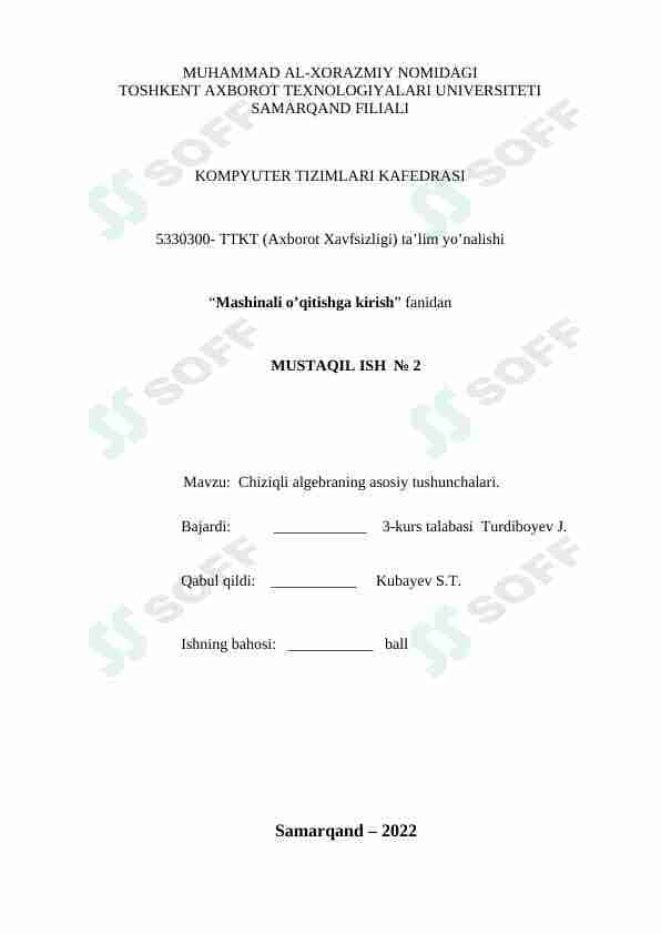 “Mashinali o’qitishga kirish” fanidan. Chiziqli algebraning asosiy tushunchalari.