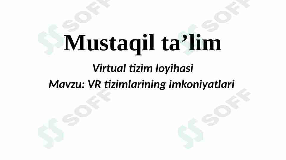 Vertual tizimlarning imkoniyatlari
