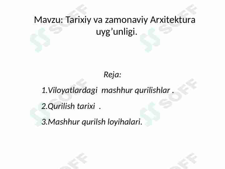 Tarixiy va zamonaviy Arxitektura uyg’unligi