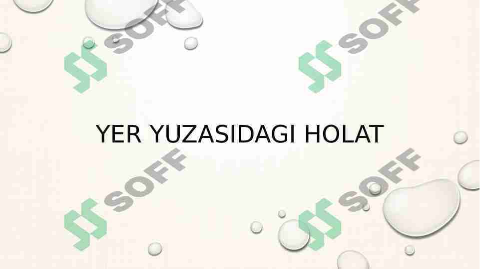 Yer yuzasidagi holat