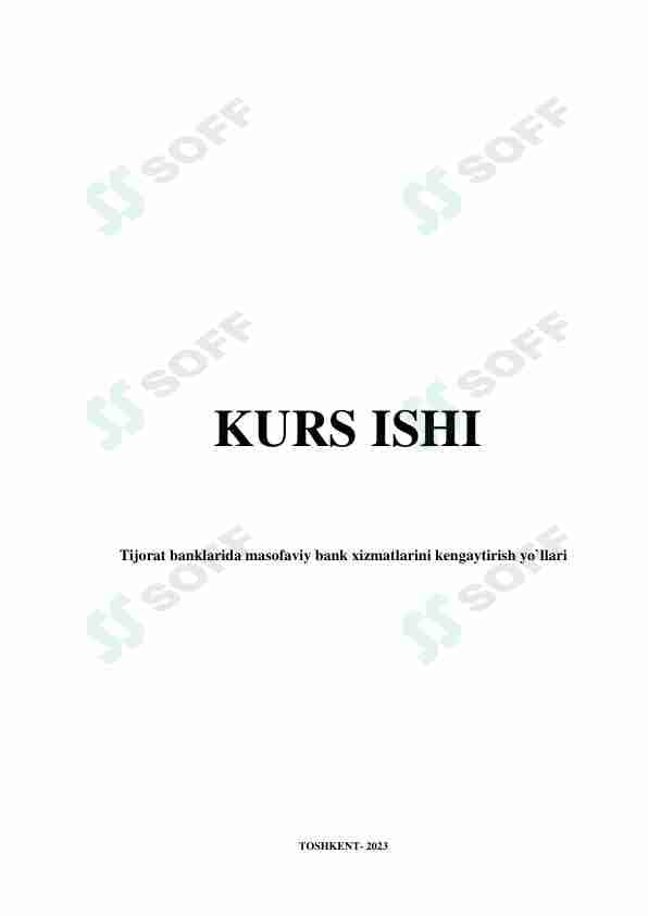Tijorat banklarida masofaviy bank xizmatlarini kengaytirish yo`llari