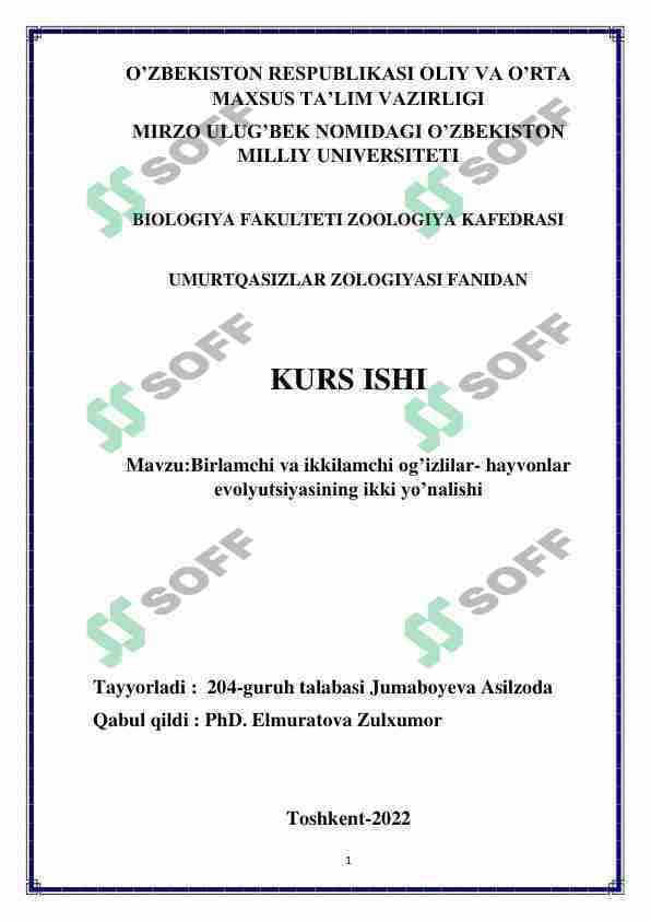 Birlamchi va ikkilamchi og’izlilar- hayvonlar evolyutsiyasining ikki yo’nalish