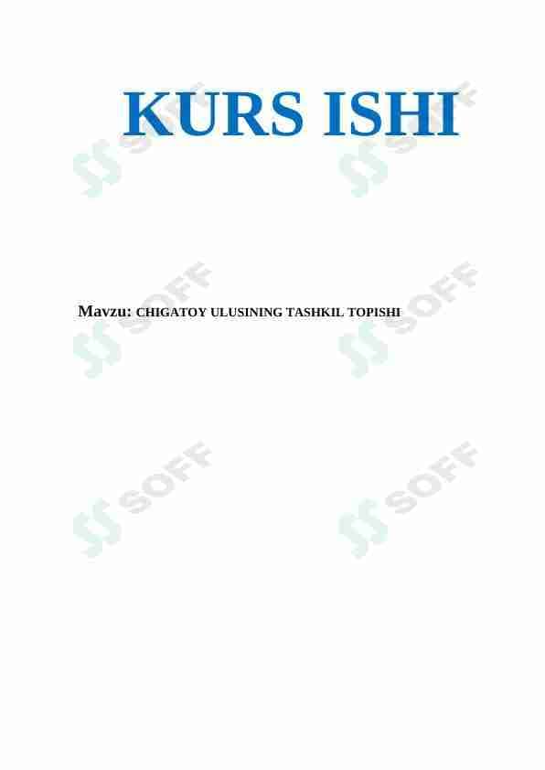CHIGATOY ULUSINING TASHKIL TOPISHI