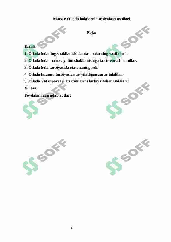 Oilada bolalarni tarbiyalash usullari