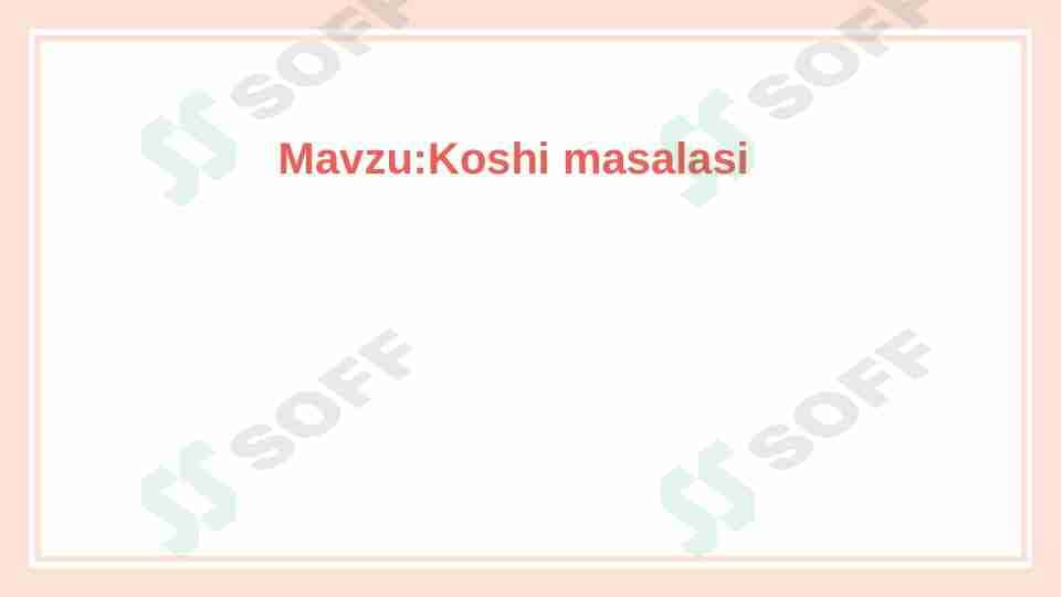 Koshiy masalasi
