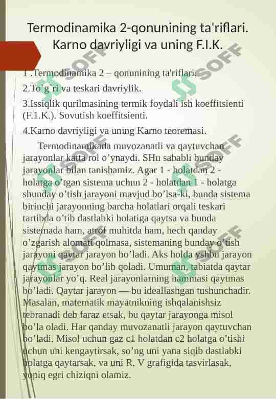 Termodinamika 2-qonunining ta'riflari. Karno davriyligi va uning F.I.K.
