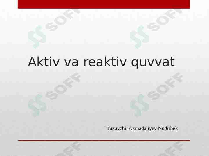 Aktiv va reaktiv quvvat