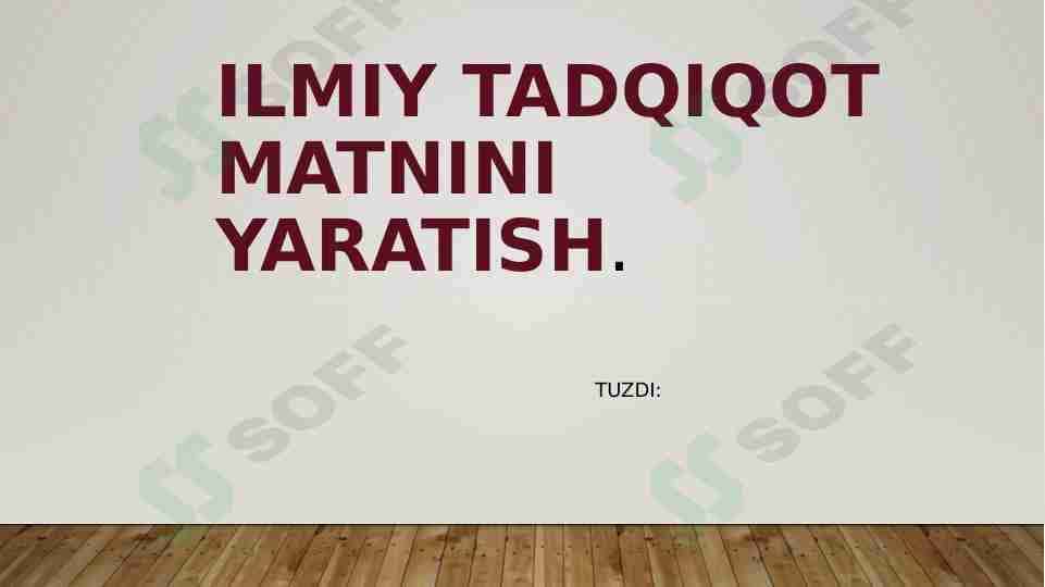 Ilmiy tadqiqot matnini yaratish