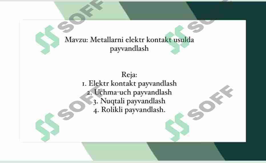 Metallarni elektr kontakt usulda payvandlash