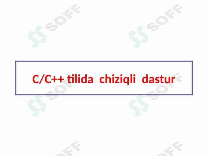 C/C++ tilida chiziqli dastur