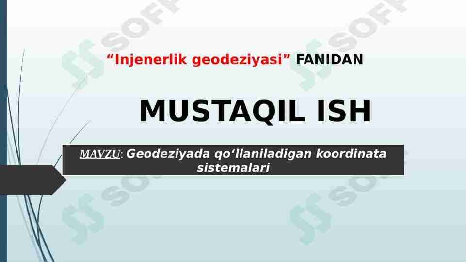 Geodeziyada qo‘llaniladigan koordinata sistemalari