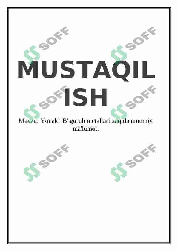 Yonaki "B" guruh metallari haqida umumiy ma'lumot