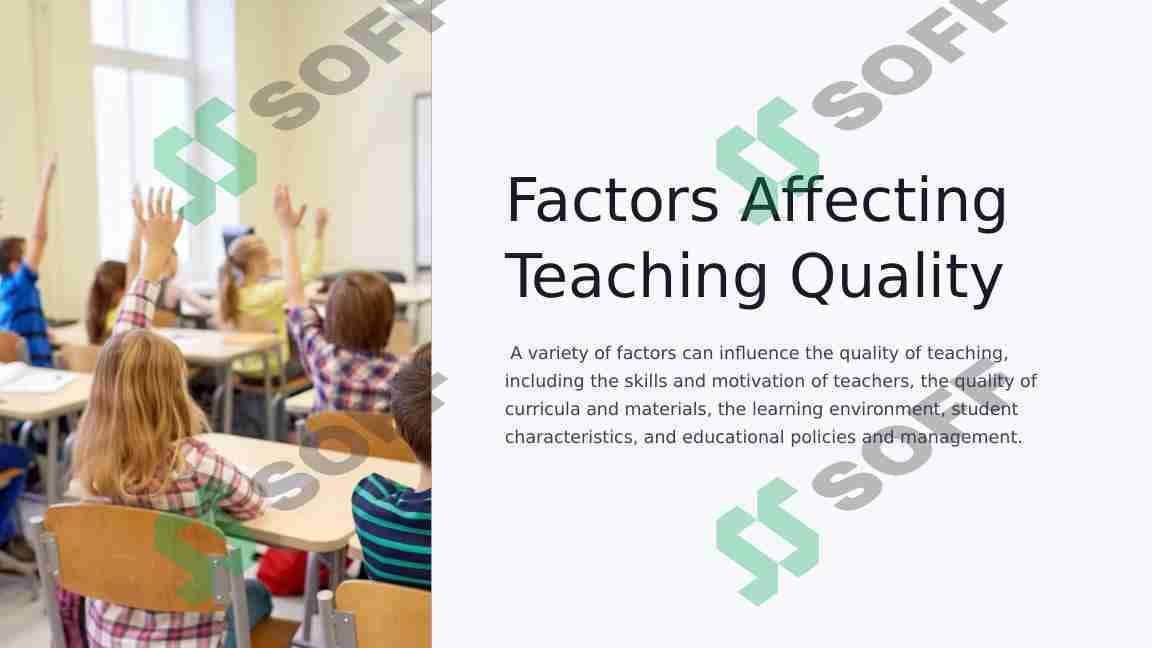Factors affecting teaching quality
