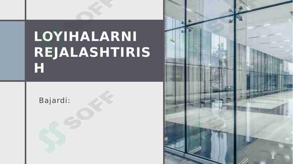 Loyihalarni rejalashtirish mavzusida taqdimot