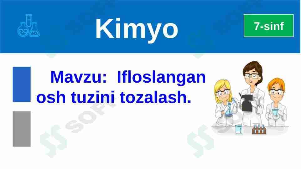 Osh tuzini tozalash. Labaratoriya mashgʻuloti uchun prizintatsiya.