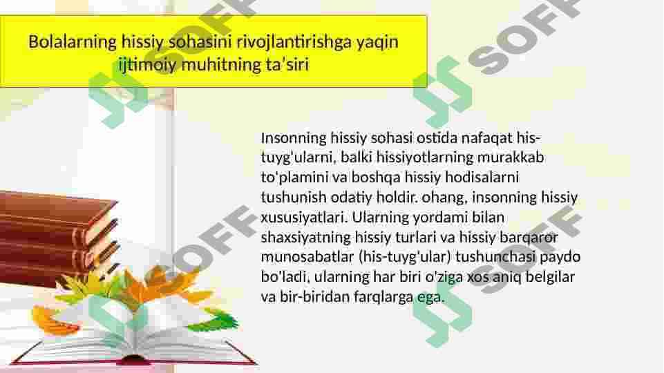 Bolalarning hissiy sohasini rivojlantirishga yaqin ijtimoiy muhitning taʼsiri