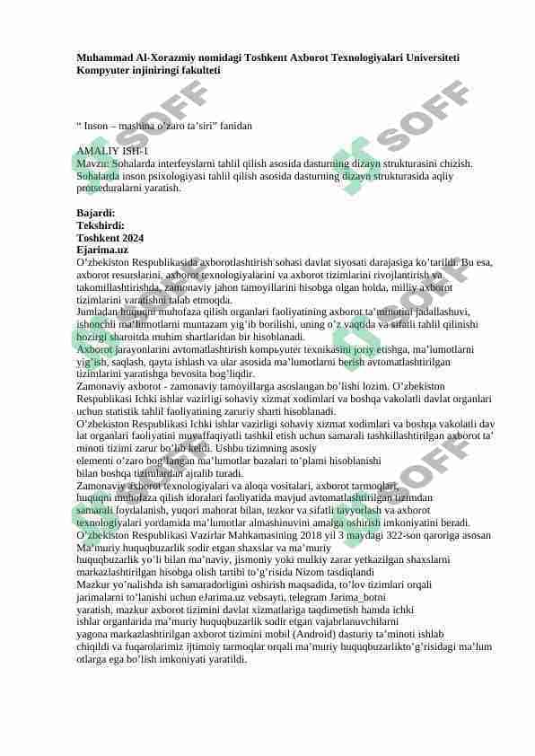 Sohalarda interfeyslarni tahlil qilish asosida dasturning dizayn strukturasini chizish. Sohalarda inson psixologiyasi tahlil qilish asosida dasturning dizayn strukturasida aqliy protseduralarni yaratish.
