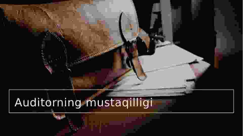 Auditorning mustaqilligi