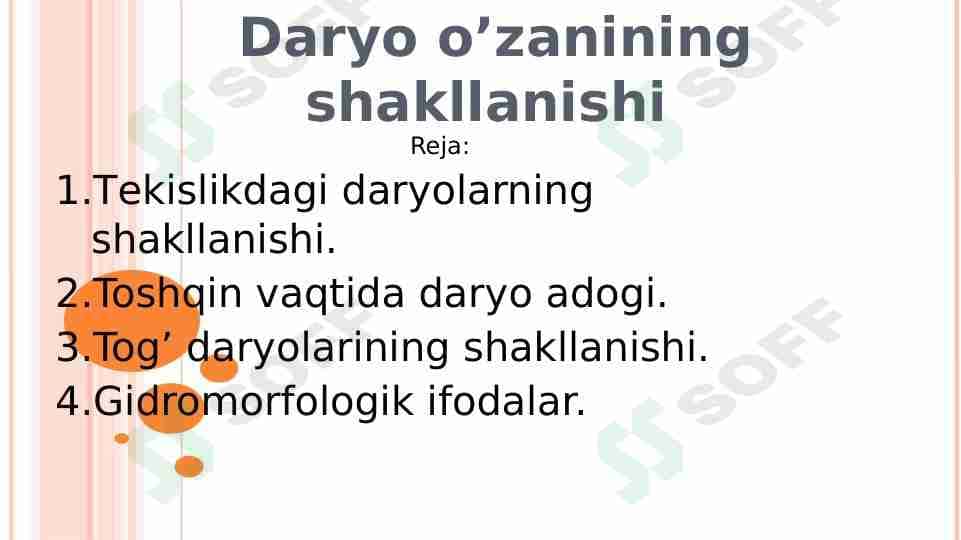 Daryo o'zanining shakllanishi