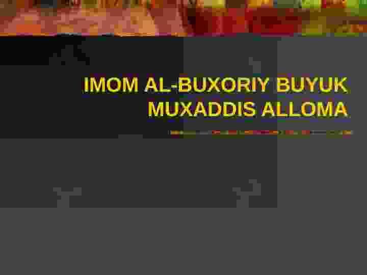 Imom Buxoriy