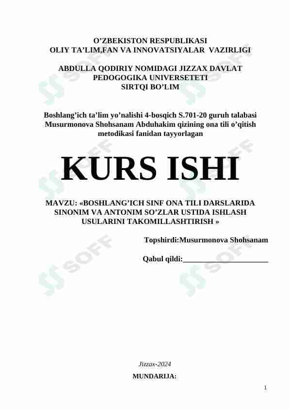 Boshlangʻich sinf ona tili darslarida sinonim va antonim so'zlar ustida ishlash usullarini takomillashtirish