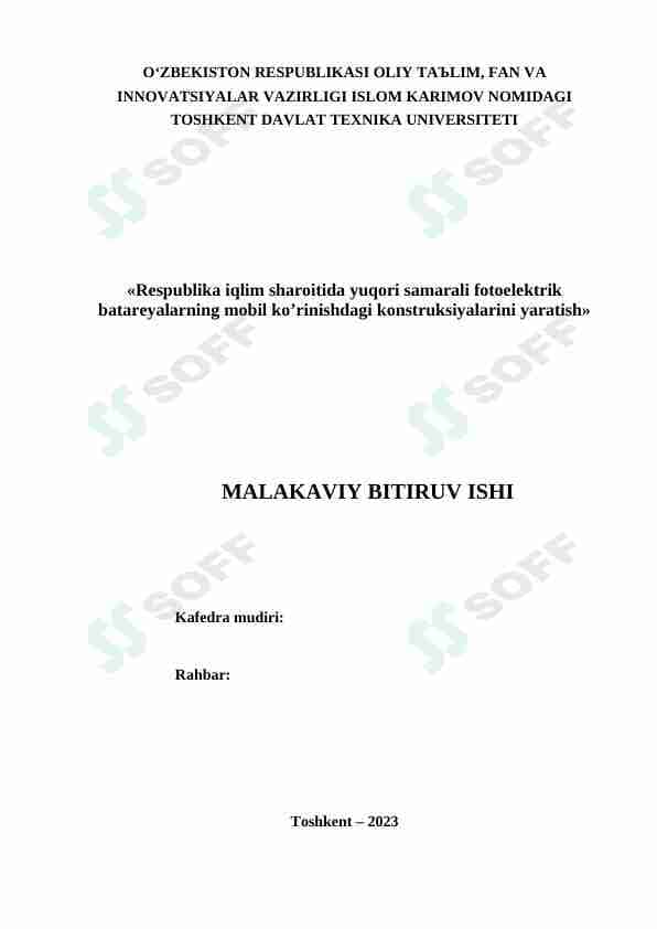Respublika iqlim sharoitida yuqori samarali fotoelektrik batareyalarning mobil ko’rinishdagi konstruksiyalarini yaratish