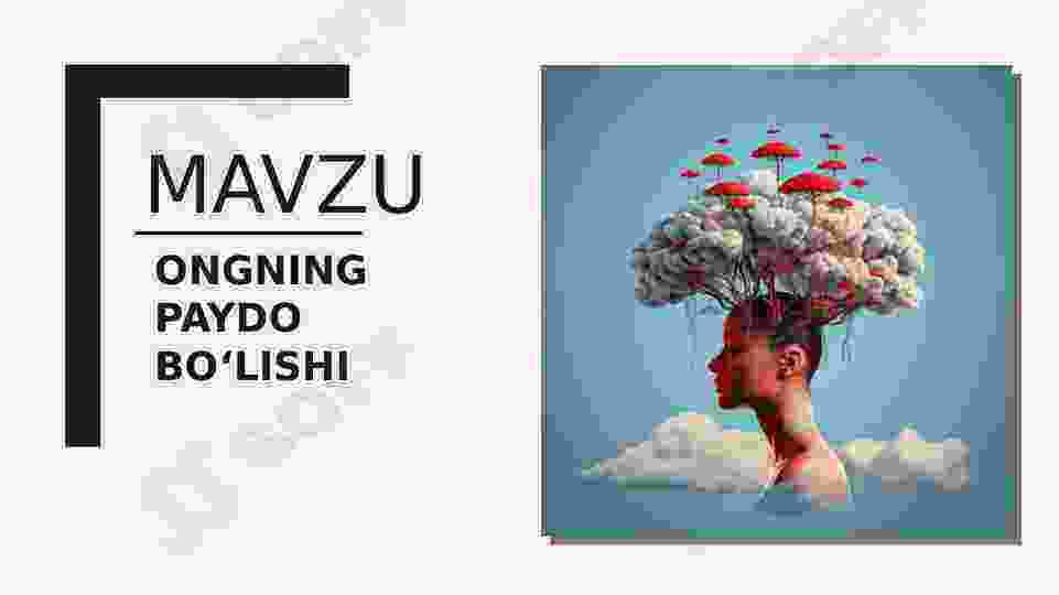 Ongning paydo bo‘lishi