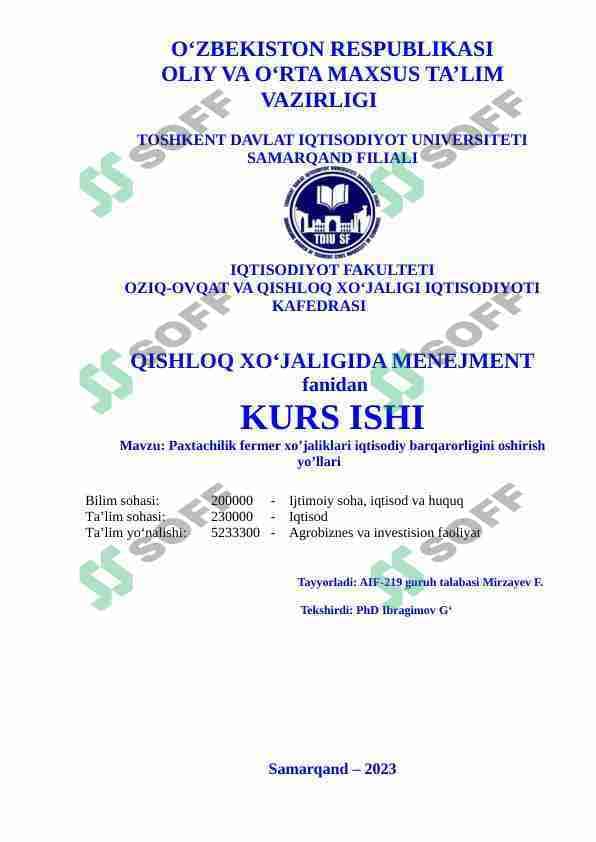 Paxtachilik fermer xo’jaliklari iqtisodiy barqarorligini oshirish yo’llari